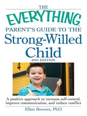 cover image of The Everything Parent's Guide to the Strong-Willed Child